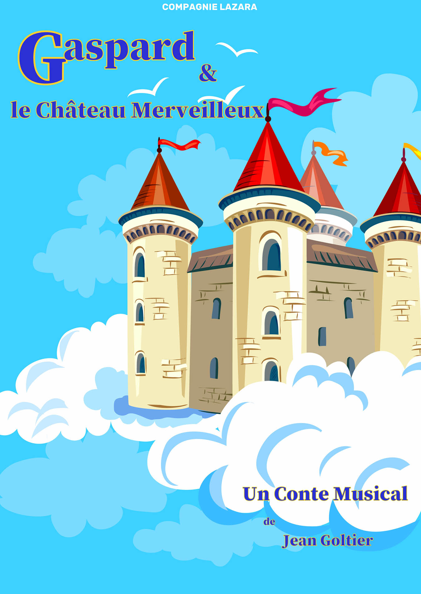 Affiche du spectacle Gaspard et le château merveilleux — Grand Ouest Spectacles