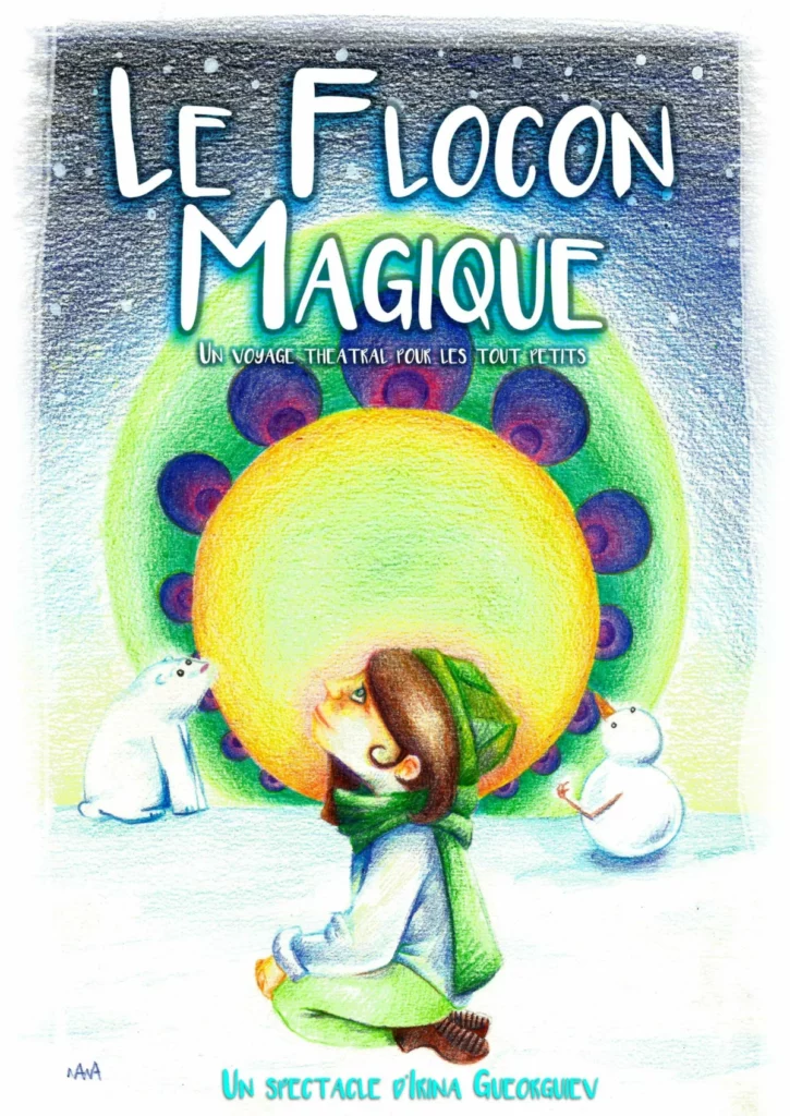 Affiche du spectacle Le Flocon Magique — Grand Ouest Spectacles