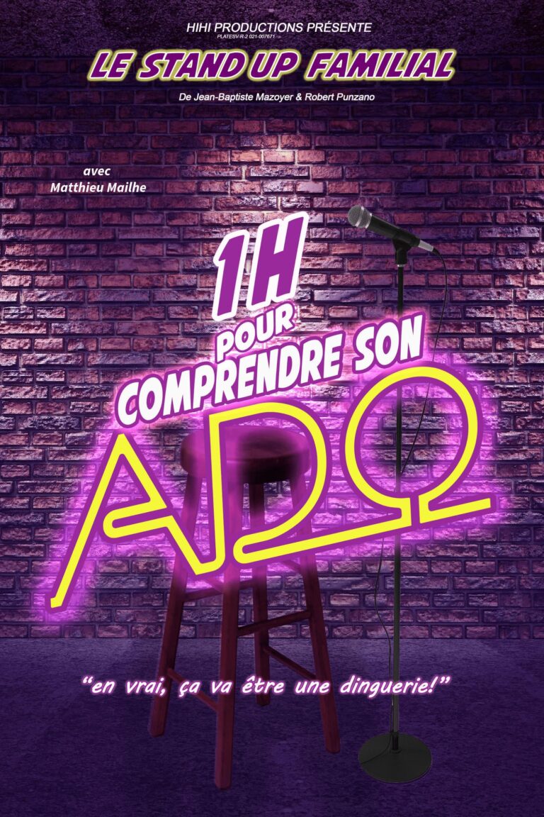 Affiche du spectacle 1h pour comprendre son ado — Grand Ouest Spectacles