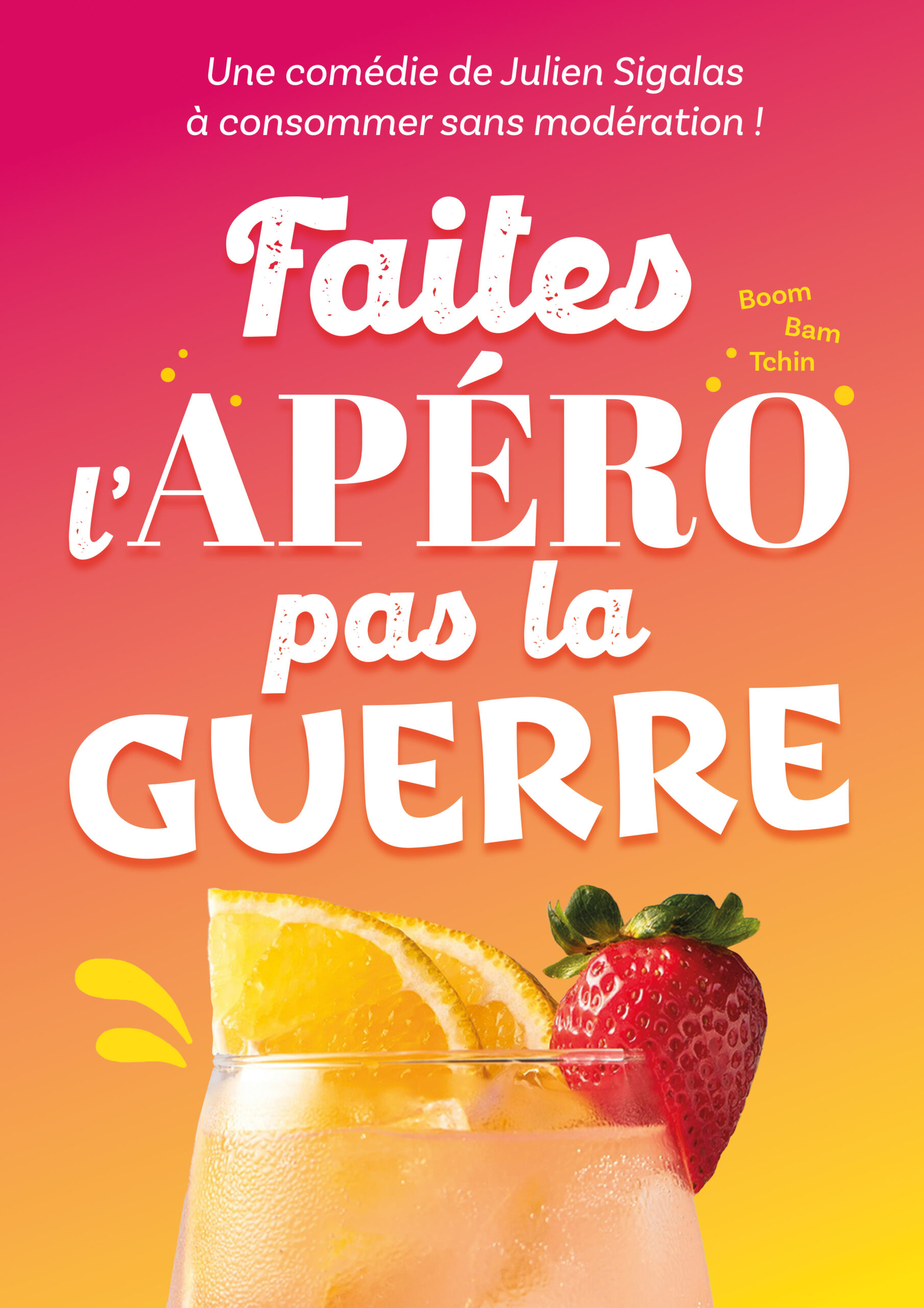 Affiche de Faites l'apéro pas la guerre